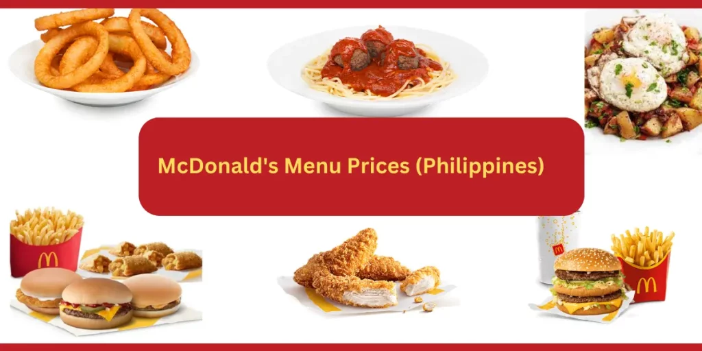 McDonald's Menu Prices (Philippines)