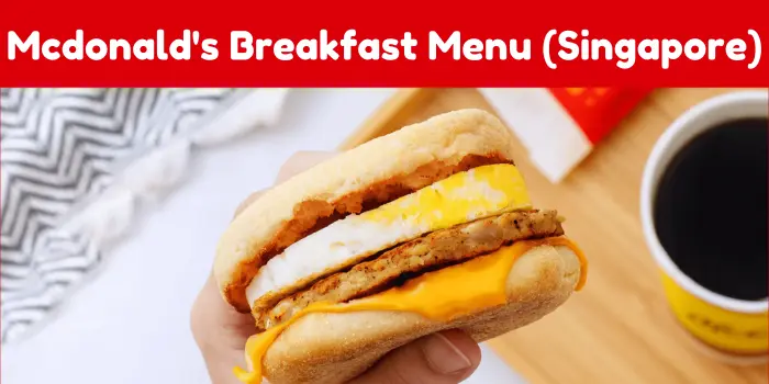 Mcdonald's Breakfast Menu (Singapore)